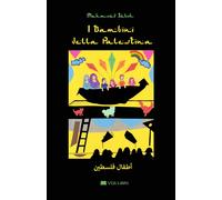 I bambini della Palestina - [VGS Libri]