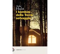 I bambini della terra selvaggia