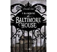 I bambini di Baltimore House