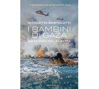 I bambini di Gaza. Sulle onde della libertà