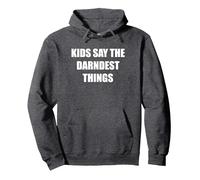 I Bambini Dicono Le Cose più dannose Felpa con Cappuccio, Unisex per Adulti, Grigio Scuro, S