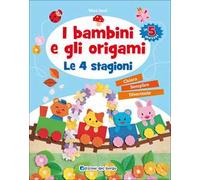 I bambini e gli origami. Le 4 stagioni