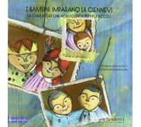 I bambini imparano la Ciennevi. La comunicazione nonviolenta per i più piccoli