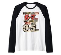 I Bambini parlano di 6 e 7, aspetta di Vedere 9 e 5 Maglia con Maniche Raglan