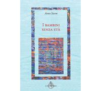 I bambini senza età - Stern Arno