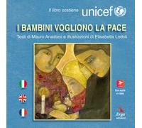 I bambini vogliono la pace