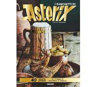 I banchetti di Asterix - Villanova Thibaud