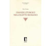 I bandi liturgici nell'Egitto romano