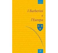 I Barberini e l'Europa