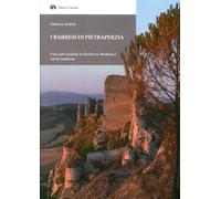 I Barresi di Pietraperzia. Una corte feudale in Sicilia tra Medioevo ed età moderna