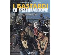 I Bastardi di Pizzofalcone - de Giovanni Maurizio