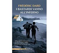 I bastardi vanno all'inferno