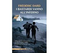 I bastardi vanno all'inferno