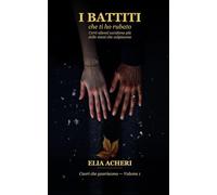 I battiti che ti ho rubato: Un dark romance di suspense, redenzione e seconde possibilità