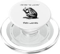 I Be Like No Worries, Divertente Detto Sarcastico, Animale Divertente PopSockets PopGrip per MagSafe