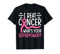 I Beat Cancer Qual è Il Tuo superpotere? Maglietta