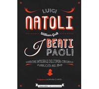 I beati Paoli. Ediz. integrale