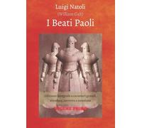 I Beati Paoli: Edizione integrale a caratteri grandi, riveduta, corretta e annotata - Volume 1