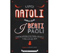 I Beati Paoli: Versione integrale dell'opera originale