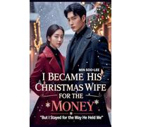I Became His Christmas Wife for the Money