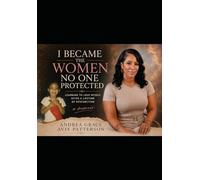 I Became the Woman No One Protected: Learning to Love Myself After a Lifetime of Dysfunction