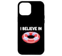 I Believe in Pool Floaties Zattera Summer Party Ocean Water Fun Custodia per iPhone 12 Pro Max