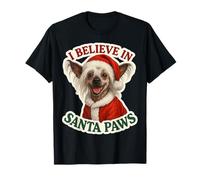 I Believe in Santa Paws Cane crestato Cinese Buon Natale Maglietta