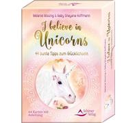 I believe in Unicorns: 44 bunte Tipps zum Glücklichsein - Kartenset, 44 Karten mit Anleitung