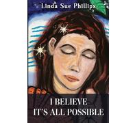I Believe it's All Possible