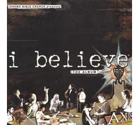 I Believe: the Album