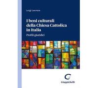 I beni culturali della Chiesa Cattolica in Italia. Profili giuridici