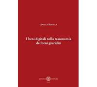 I beni digitali nella tassonomia dei beni giuridici