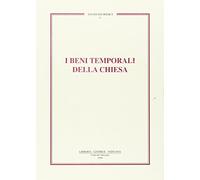 I beni temporali della Chiesa - 1999 - Libreria Editrice Vaticana