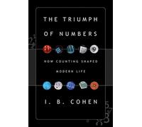 I. Bernard Cohen The Triumph of Numbers (Tascabile)