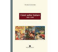 I best seller italiani 1861-1946.