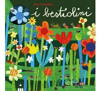 I bestiolini. Ediz. a colori - Tessaro Gek