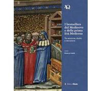 I bestsellers del Medioevo e della prima Età moderna. Tra evasione, studio e devozione