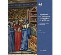 I bestsellers del Medioevo e della prima Età moderna. Tra evasione, studio e devozione