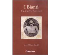 I bianti. Zingari, vagabondi e camminanti - Crepaldi Silvano