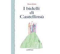 I bidelli di Castellinsù