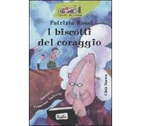 I biscotti del coraggio