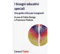 I bisogni educativi speciali. Una guida critica per insegnanti