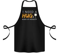 I Bisogno un Enorme Vetro Di Prosecco Divertente Cotone Grembiule 100% Biologico
