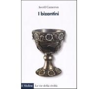I bizantini - Cameron Averil