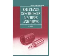 I. Boldea Reluctance Synchronous Machines and Drives (Copertina rigida)