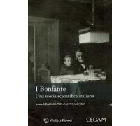I Bonfante. Una storia scientifica italiana
