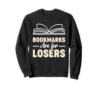 I Booksmark Sono per i perdenti Felpa