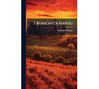 I Borboni Di Napoli