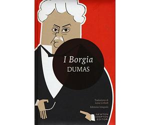 I Borgia. Ediz. integrale