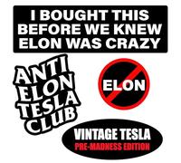 I BOUGHT IT BEFORE ELON WENT CRAZY - 6 pezzi Elon Musk Tesla adesivi di alta qualità per auto tuning, in vinile, paraurti in vetro Tesla